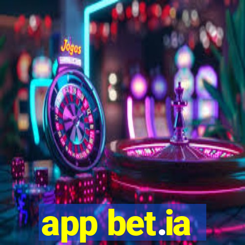 app bet.ia